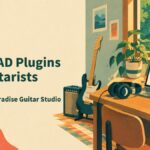 Best UAD Plugins for Guitarists