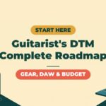 The Complete Roadmap for Guitarists Starting DTM | Gear, PC, DAW, Amp Sims and Budget Plans